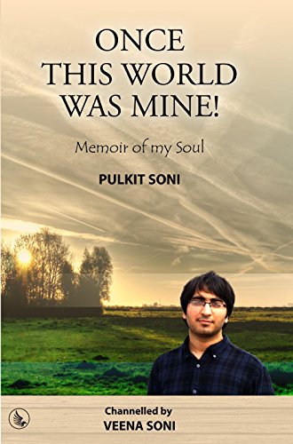 Stock image for Once This World Was Mine ! Pulkit Soni for sale by Books Unplugged