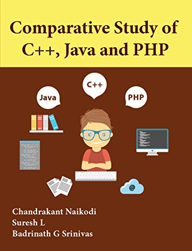 Beispielbild fr Comparative Study of C++, Java and PHP zum Verkauf von Lucky's Textbooks