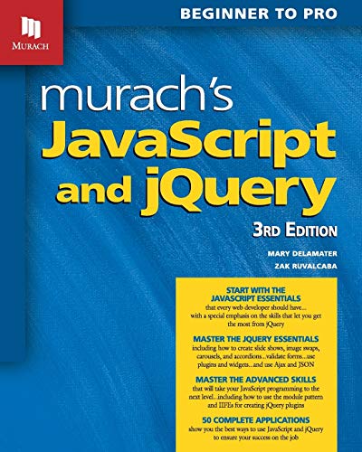 Stock image for Murachs JavaScript and jQuery (3rd Edition) for sale by Goodwill