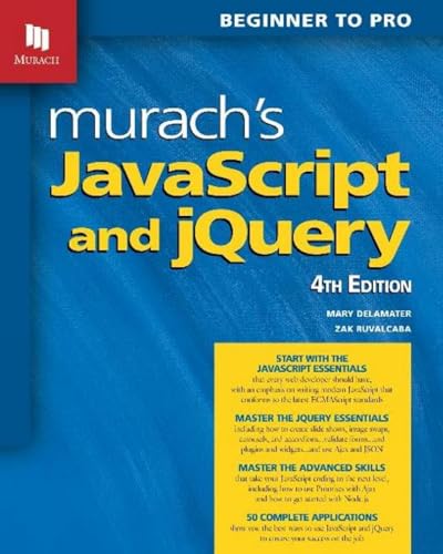 9781943872626: Murach's Javascript and Jquery: Beginner to Pro