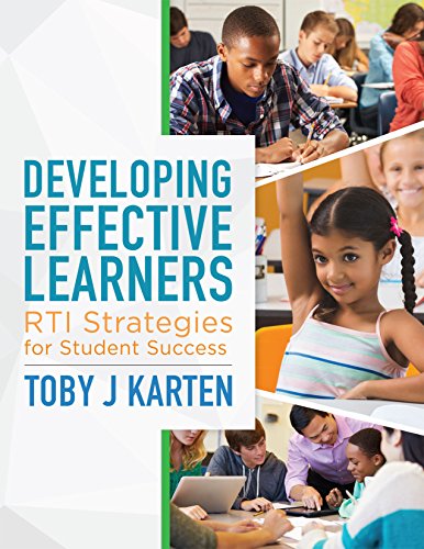 Stock image for Developing Effective Learners: RTI Strategies for Student Success (A Guide to Developing a Tiered Intervention Process) for sale by Your Online Bookstore