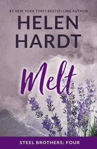 Beispielbild fr Melt (Steel Brothers Saga Book 4, 4) zum Verkauf von Goodwill