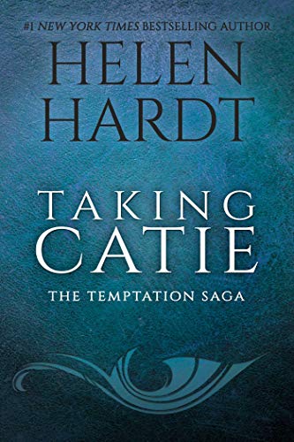 Stock image for Taking Catie (The Temptation Saga, 3) for sale by ICTBooks
