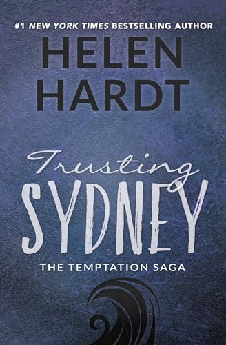 9781943893317: Trusting Sydney: Volume 6 (Temptation Saga)