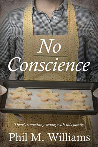 Beispielbild fr No Conscience (Twisty Crime Thrillers) zum Verkauf von Zoom Books Company