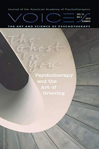 Stock image for The Ghost in You: Psychotherapy and Grief (Voices: The Art and Science of Psychotherapy) for sale by ThriftBooks-Dallas