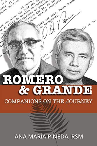 Beispielbild fr Romero & Grande: Companions on the Journey zum Verkauf von WorldofBooks
