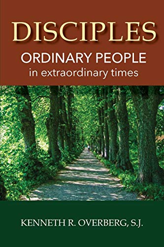 Beispielbild fr Disciples: Ordinary People in Extraordinary Times zum Verkauf von Wonder Book