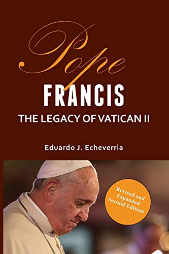 Stock image for Pope Francis: The Legacy of Vatican II for sale by GF Books, Inc.