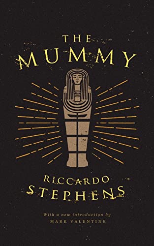 Imagen de archivo de The Mummy (Valancourt 20th Century Classics) a la venta por Better World Books: West