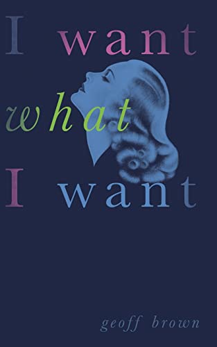 Stock image for I Want What I Want (Valancourt 20th Century Classics) for sale by SecondSale