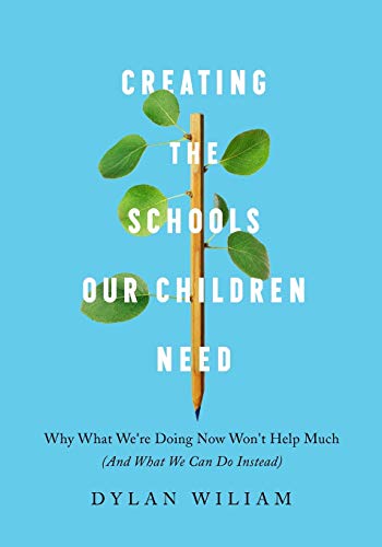 Stock image for Creating the Schools Our Children Need for sale by Zoom Books Company