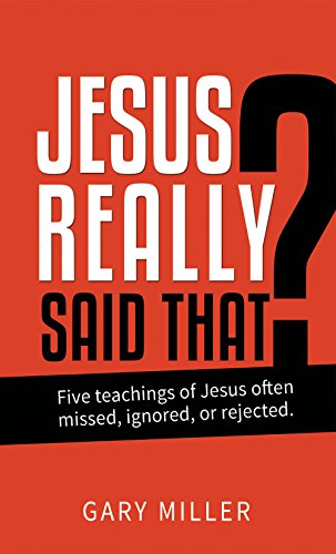 Stock image for Jesus Really Said That? for sale by Better World Books