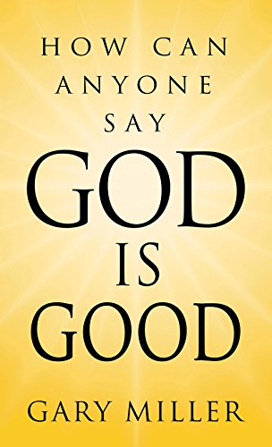 Beispielbild fr God is Good zum Verkauf von Wonder Book