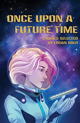 Stock image for Once Upon a Future Time for sale by Jenson Books Inc