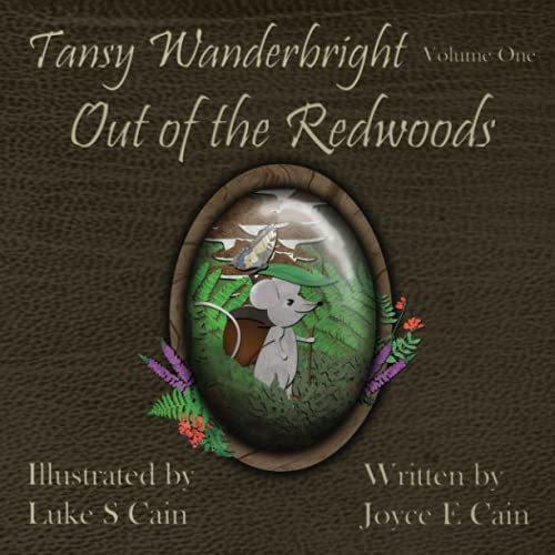 Stock image for Tansy Wanderbright: Out of the Redwoods for sale by Big River Books