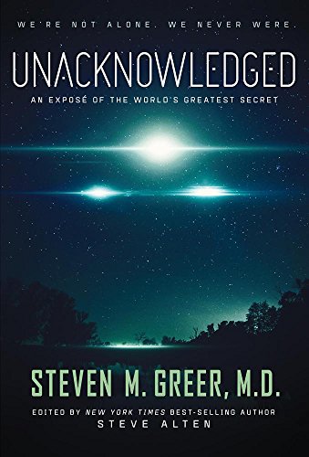 Immagine dell'editore per Unacknowledged: An Expose of the World's Greatest Secret venduto da ThriftBooks-Dallas