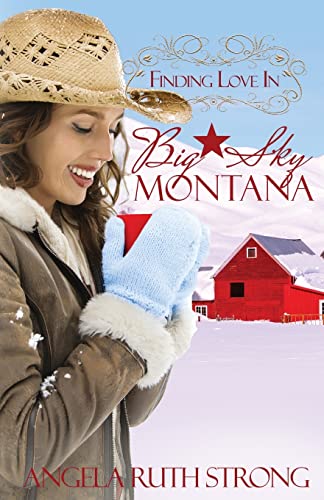 Stock image for Finding Love in Big Sky, Montana for sale by ThriftBooks-Dallas