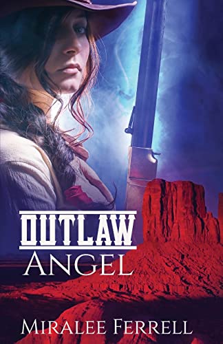 Beispielbild fr Outlaw Angel (Women of the West) (Volume 3) zum Verkauf von Books From California