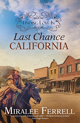 Stock image for Finding Love in Last Chance, California for sale by ThriftBooks-Dallas