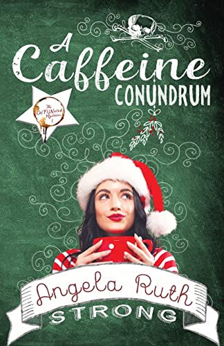 Stock image for A Caffeine Conundrum (The CafFUNated Mysteries) for sale by SecondSale