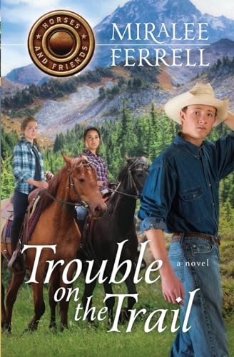 Stock image for Trouble on the Trail (Horses and Friends) for sale by Goodwill Industries