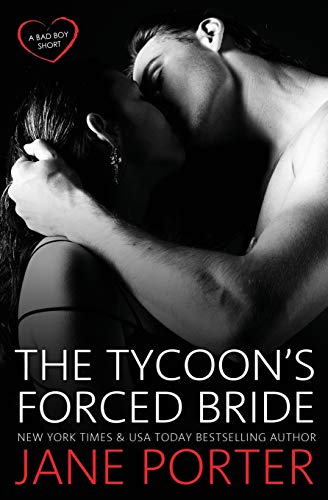 Beispielbild fr The Tycoon's Forced Bride zum Verkauf von PlumCircle
