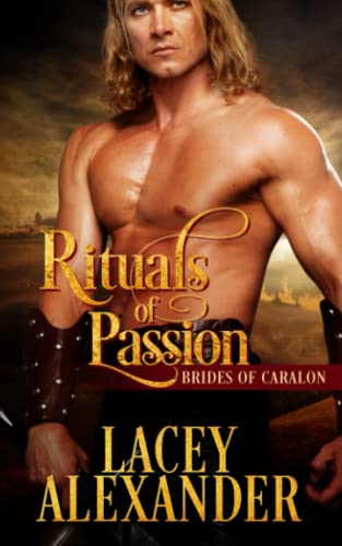 Beispielbild fr Rituals of Passion (Brides of Caralon) zum Verkauf von GF Books, Inc.