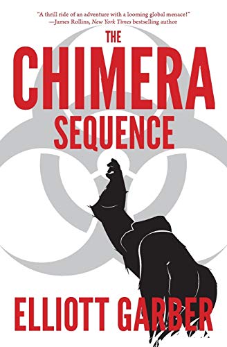 9781943968008: The Chimera Sequence