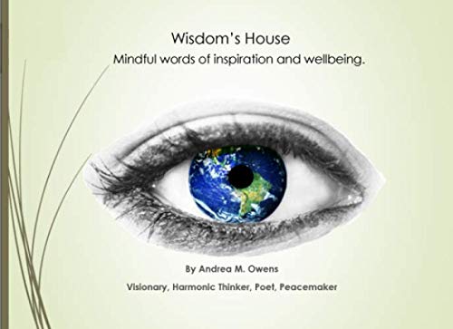 Beispielbild fr Wisdom's House: Mindful words of inspiration and wellbeing zum Verkauf von Revaluation Books
