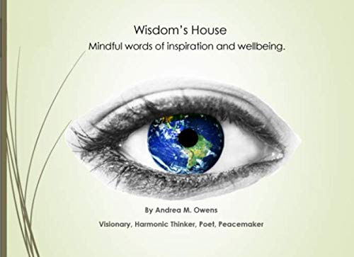 9781943974405: Wisdom's House: Mindful words of inspiration and wellbeing