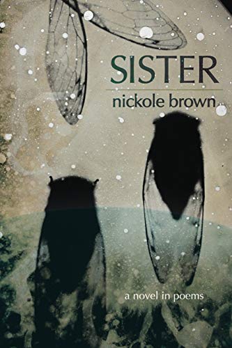 Beispielbild fr Sister: A Novel in Poems zum Verkauf von Wonder Book