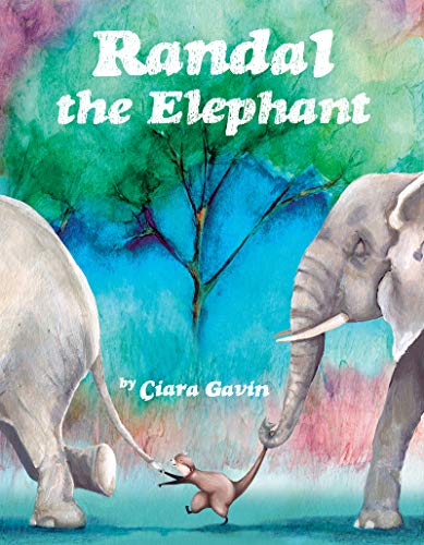 Imagen de archivo de Randal the Elephant a la venta por Better World Books: West