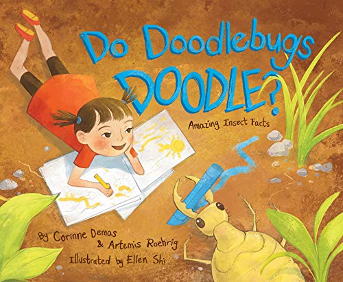 Imagen de archivo de Do Doodlebugs Doodle? : Amazing Insect Facts a la venta por Better World Books