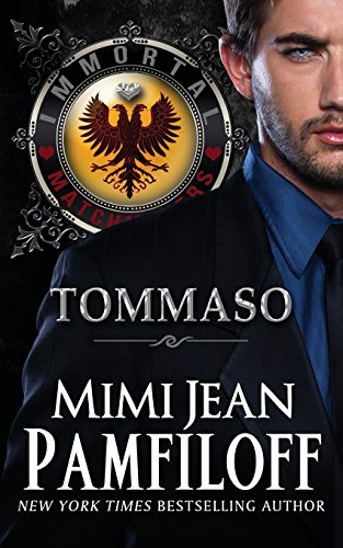 Stock image for Tommaso: Volume 2 (Immortal Matchmakers, Inc. Series) for sale by WorldofBooks