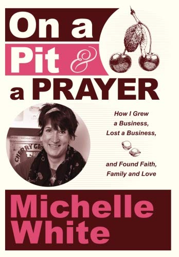 Stock image for On a Pit a Prayer: How I Started a Business, Grew a Business, and Lost Everything: Lessons Learned in Business and in Life for sale by Blue Vase Books