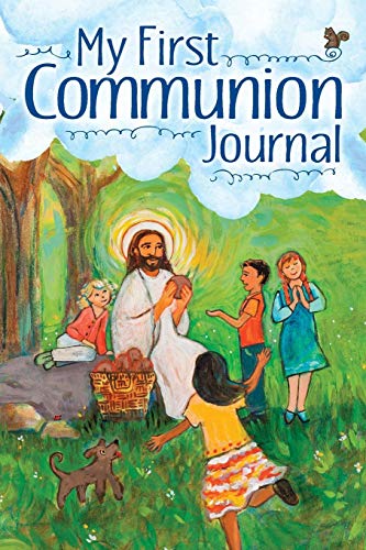9781944008529: My First Communion Journal: Volume 1 (Journals for Catholic Kids)