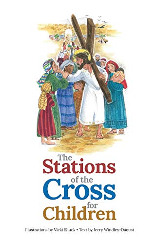 Stock image for The Stations of the Cross for Children for sale by Save With Sam