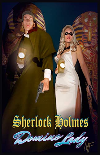 Stock image for Sherlock Holmes & Domino Lady for sale by Half Price Books Inc.