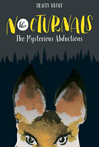 9781944020002: Nocturnals: The Mysterious Abductions