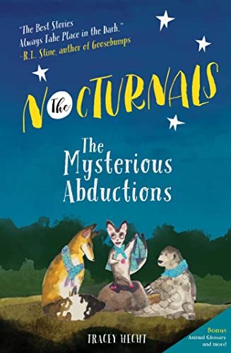 Beispielbild fr The Nocturnals : The Mysterious Abductions zum Verkauf von Better World Books