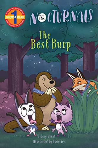 Stock image for The Best Burp : The Nocturnals Grow and Read Early Reader, Level 1 for sale by Better World Books