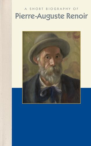 Imagen de archivo de Pierre-Auguste Renoir (Short Bio) (Short Biographies) a la venta por SecondSale