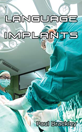 Stock image for Language Implants for sale by PBShop.store US