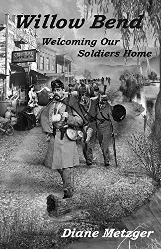 Stock image for WILLOW BEND: WELCOMING OUR SOLDIERS HOME for sale by KALAMO LIBROS, S.L.