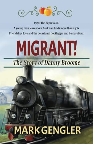 Stock image for MIGRANT!: The Story of Danny Broome (Our Ancestors) for sale by Lucky's Textbooks