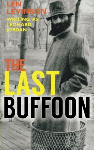 Beispielbild fr The Last Buffoon (The Len Levinson Collection) zum Verkauf von GF Books, Inc.