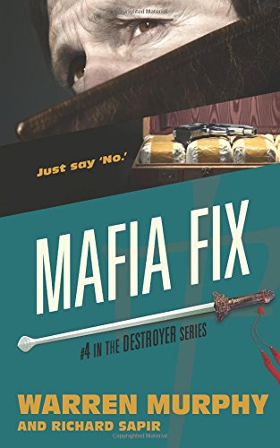 9781944073244: Mafia Fix (The Destroyer)