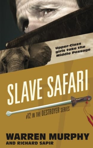 Stock image for Slave Safari (The Destroyer) for sale by Wonder Book