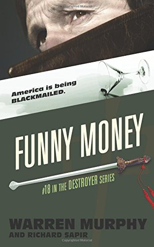 Beispielbild fr Funny Money (The Destroyer) (Volume 18) zum Verkauf von ThriftBooks-Atlanta